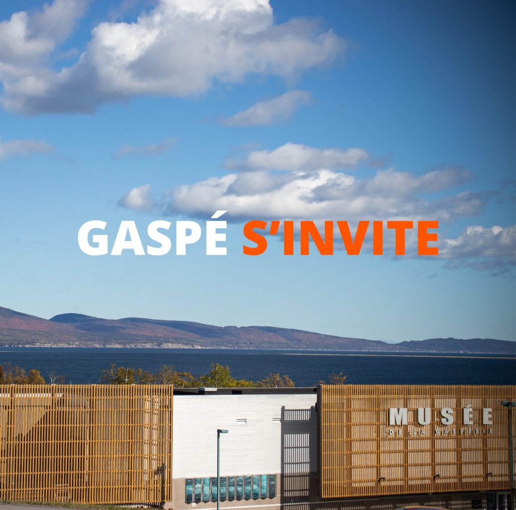 Gaspé s'invite : Visite au Musée de la Gaspésie